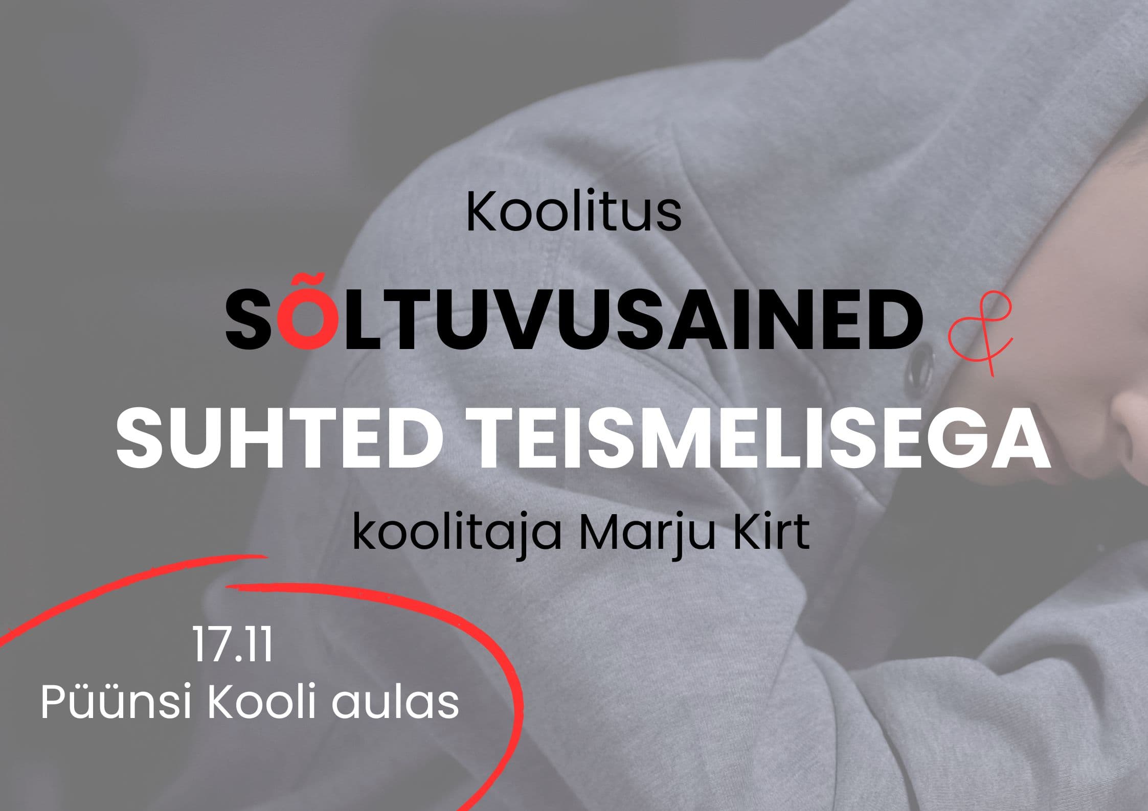 Kutsume lapsevanemaid osalema koolitusel “Sõltuvusained. Suhted teismelisega”